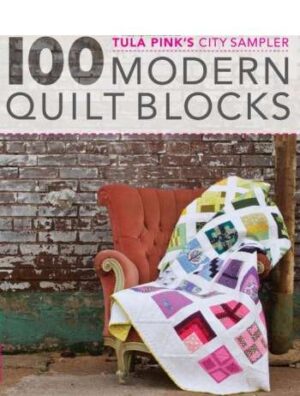 Tula Pink City Sampler - by Tula Pink - Patchwork Quilting Book