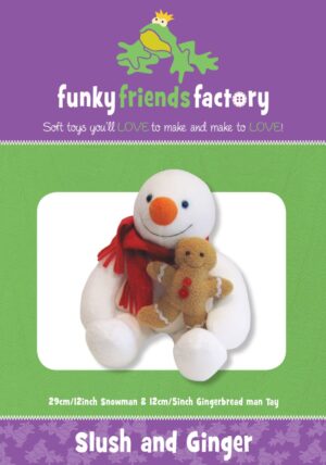 Slush & Ginger (Snowman) Softy patterns by Funky Friends Factory