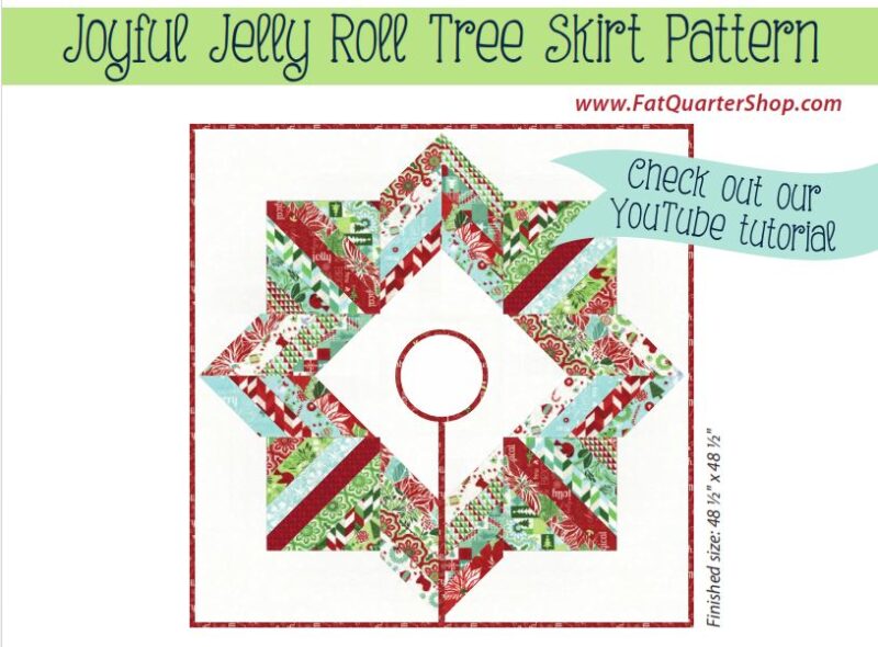 Joyful Jelly Roll Tree Skirt - Fat Quarter Shop - Patterns