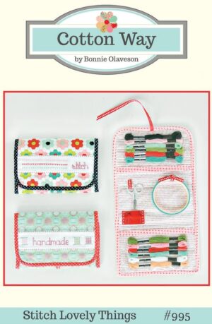 Stitch Lovely Things Organizer Bag Patchwork Patterns by Bonnie Olaveson for Cotton Way.
