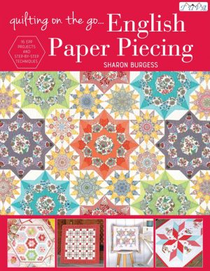 Quilting on the Go - EPP - by Lilabelle Lane Creations - Book
