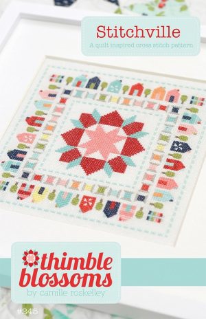 Stitchville- by Thimble Blossoms - Cross Stitch Pattern