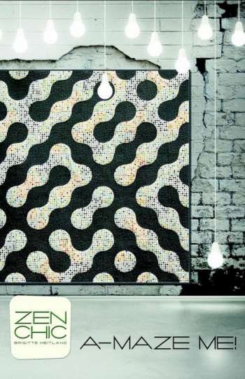 A-maze Me - by Zen Chic -  Modern Patchwork Quilt Pattern