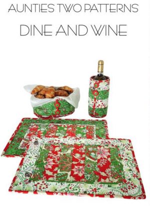 Dine & Wine - by Aunties 2 -  Bag Patterns