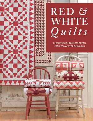 Red & White Quilts - Patchwork & Quilting Book