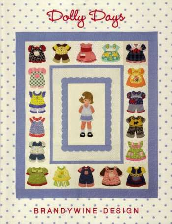 Dolly Days - By Brandywine Design - Quilt Patterns & Books