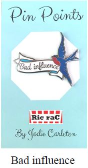 Pin Points - Bad Influence - by Ric Rac - Enamel Pins