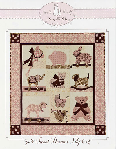 Sweet Dreams Lily - by Bunny Hill Designs - Quilt Pattern