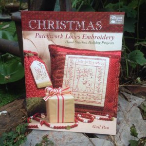 Patchwork Loves Embroidery CHRISTMAS -  Gail Pan Designs