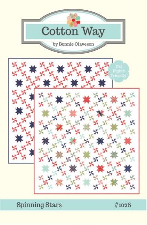 Spinning Stars - Bonnie Olaveson/Cotton Way - Quilt Pattern
