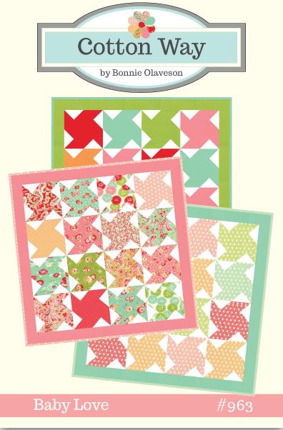 Baby Love - by Bonnie Olaveson for Cotton Way -  Quilt Patterns