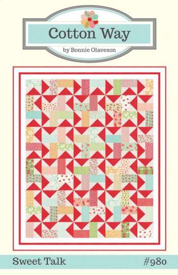 Sweet Talk - by Bonnie Olaveson/ Cotton Way -Quilt Patterns