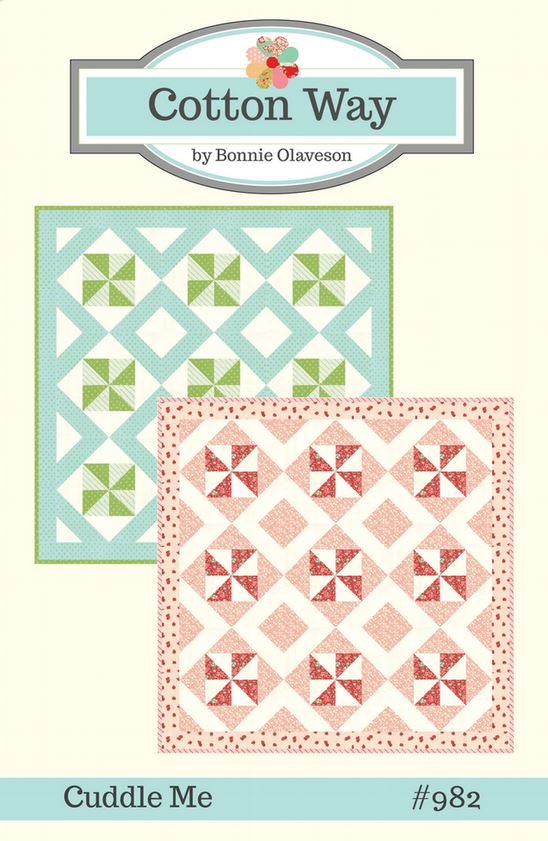 Cuddle Me - by Bonnie Olaveson/ Cotton Way -Quilt Patterns