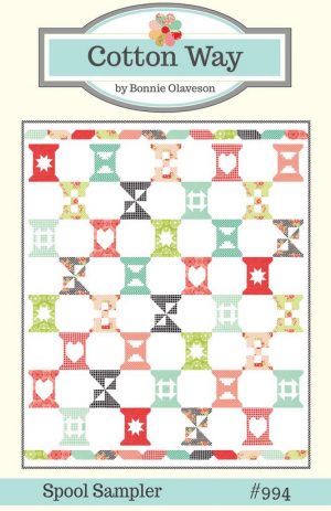 Spool Sampler - by Bonnie Olaveson/ Cotton Way - Quilt Patterns
