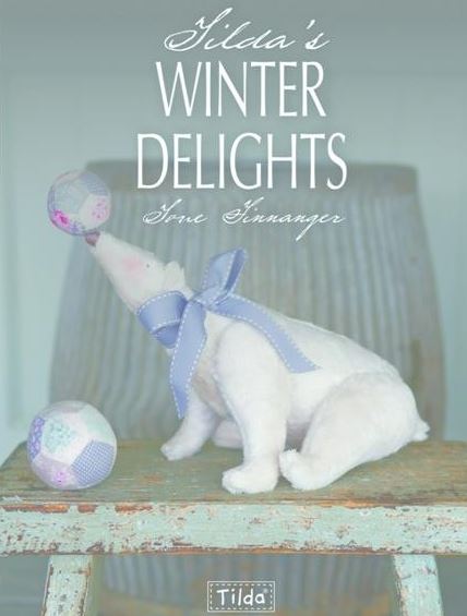 Tilda's Winter Delight - by Tone Finnanger - Book