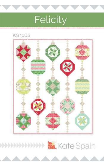 Felicity by Kate Spain -  Quilting & Patchwork Pattern