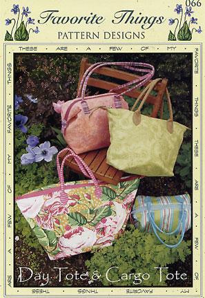 Day Tote & Cargo Tote - by Favorite Things - Bag Pattern.