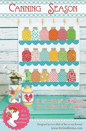 Canning Season -  It's So Emma - Patchwork Quilting Pattern