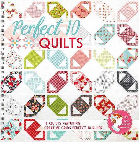 Perfect 10 Quilts By It's Sew Emma - Quilting Patchwork Book
