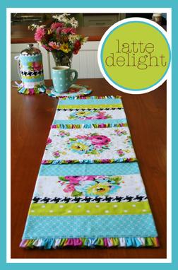 Latte Delight - by Janelle Wind - Table Runner Sewing Pattern