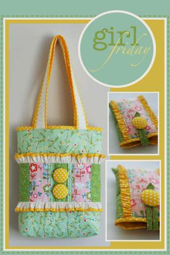 Girl Friday - by Janelle Wind - Bag Pattern