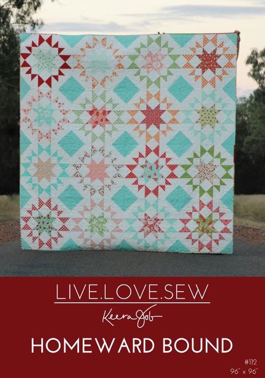 Homeward Bound - Quilting Patchwork Patterns by Live Love Sew (Kerra Jobs)