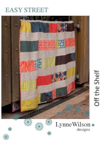 Easy Street- Quilt Pattern by Lynne Wilson Designs