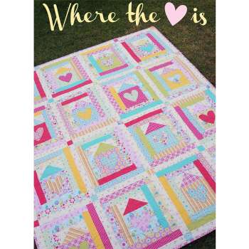 Where the Heart Is - Melly & Me - Quilt Pattern - Creative Cards