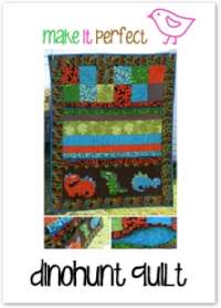 Dinohunt Quilt - by Make it Perfect - Quilt Patterns