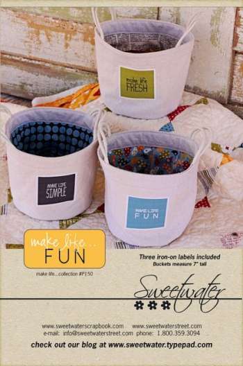 Make Life Fun Buckets - by Sweetwater - Pattern