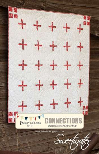 Connections - by Sweetwater - Quilt Pattern