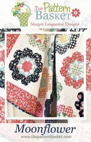 Moonflower - The Pattern Basket - Patchwork Quilt Pattern