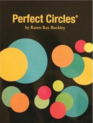 Perfect Circles  - Small - Karen Kay Buckley - Circle Templates