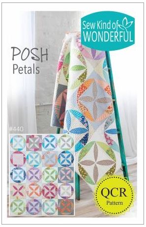 Posh Petals - by Sew Kind of Wonderful - Quilting Pattern