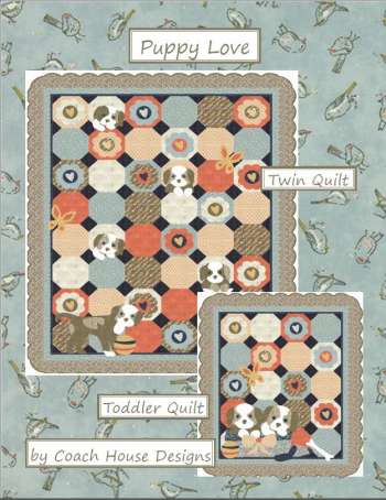 Puppy Love-  by Coach House Designs - Quilt Pattern