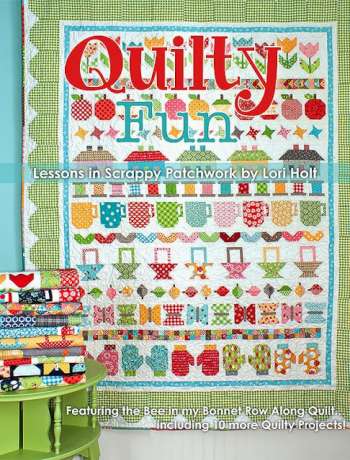 Quilty Fun - by Lori Holt - Scrappy Patchwork &  Quilting Book
