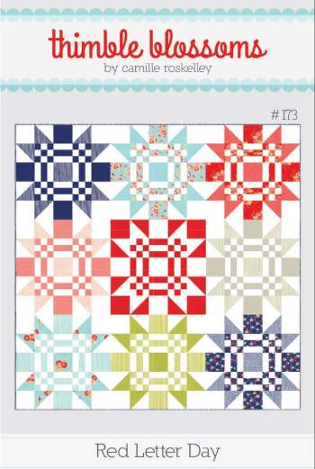 Red Letter Day Pattern- byThimble Blossoms - Quilting Patterns