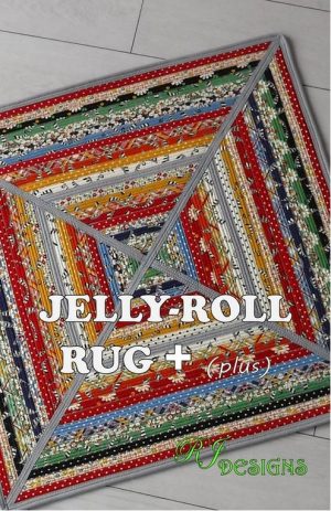 Jelly Roll Rug PLUS (SQ)- by RJ Designs -  JR Rug Pattern