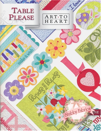 Table Please Part 1 - by Art To Heart - Quilt Book