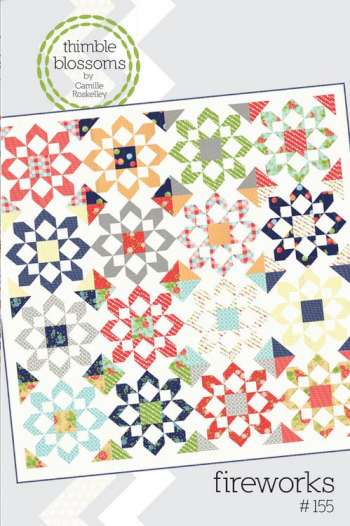 Fireworks  Patchwork Patterns by Camille Roskelley for Thimble Blossoms.