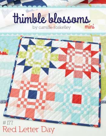 MINI Red Letter Day - by Thimble Blossoms -Quilting Patterns