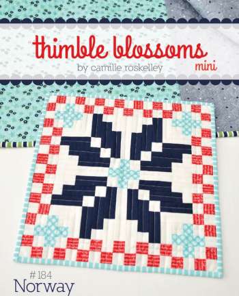 MINI Norway- by Thimble Blossoms -Quilting Patterns