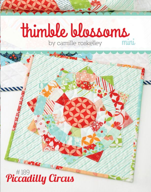 MINI Piccadilly Circus - by Thimble Blossoms -Quilting Patterns