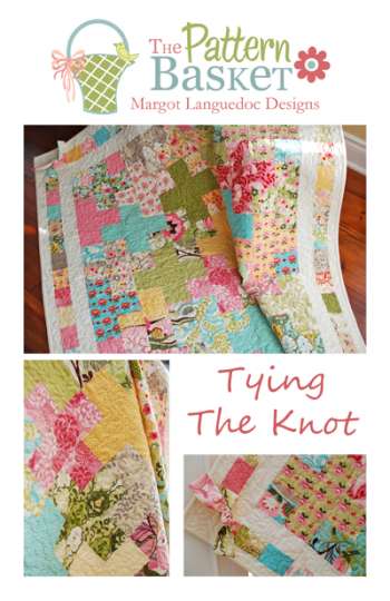 Tying the Knot - by The Pattern Basket -  Quilt Pattern