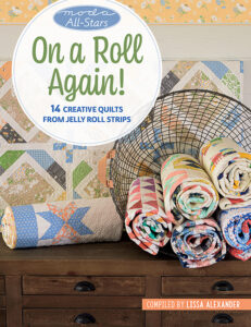 Moda All Stars - On a Roll Again - Patchwork & Quilting Book