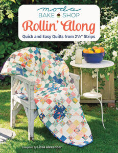 Moda All Stars - On a Rollin Along - Patchwork & Quilting Book