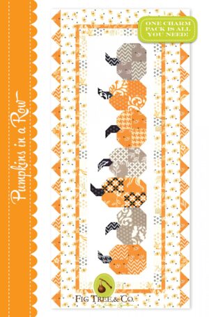 Pumpkins in a Row - by Fig Tree Quilts- Quilted Runner Pattern