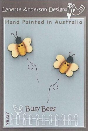 Busy Bees Button Pack (2pce) Patterns by Lynette Anderson Designs. This hand painted wooden button